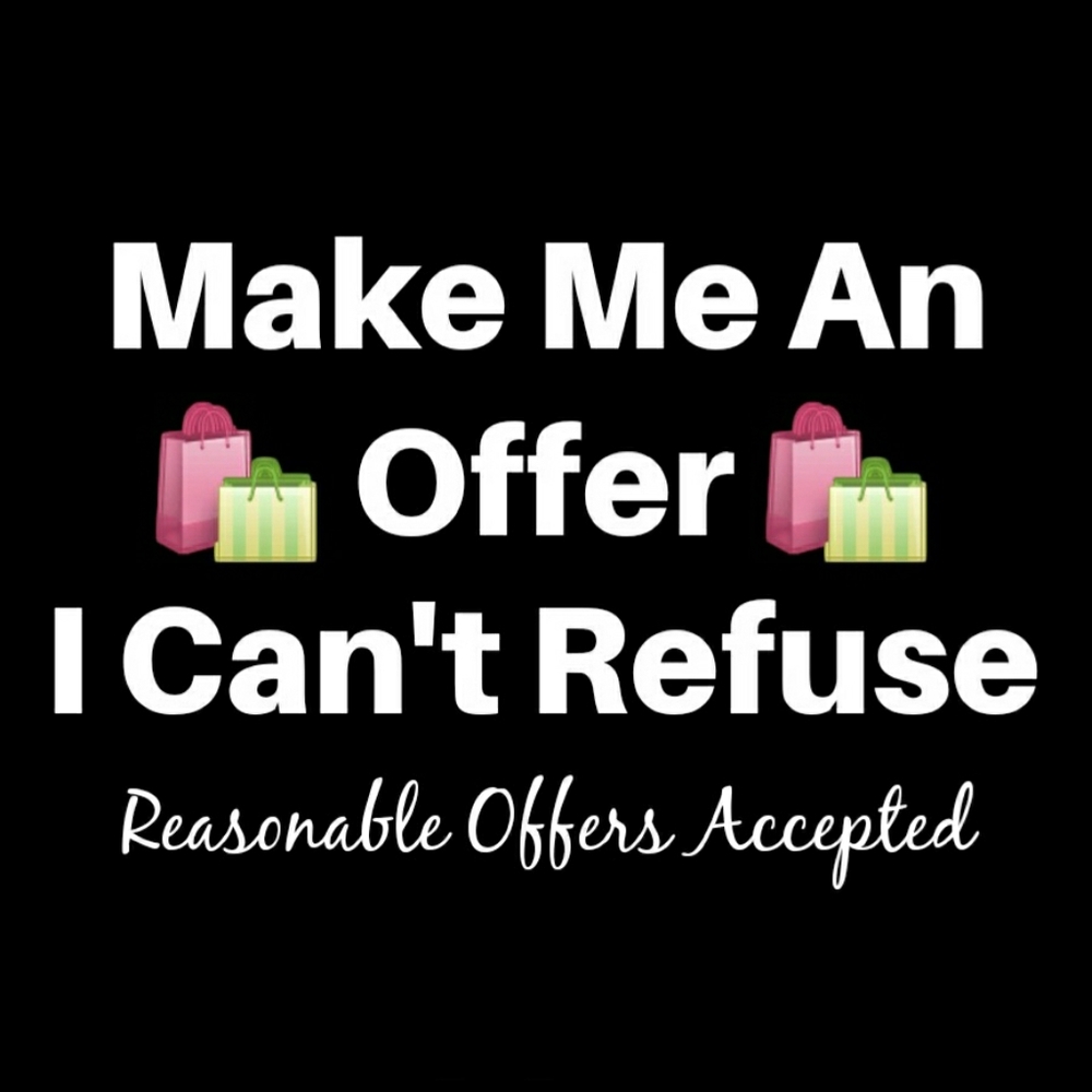 MAKE ME AN OFFER!!